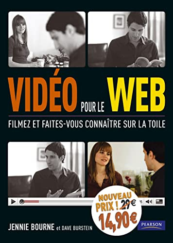 Vidéo pour le Web : filmez et faites-vous connaître sur la toile