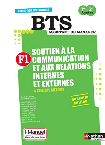 F1, soutien à la communication et aux relations internes et externes & ateliers métiers : BTS assist