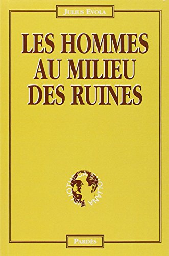 Les hommes au milieu des ruines