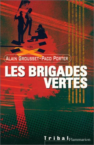 Les brigades vertes