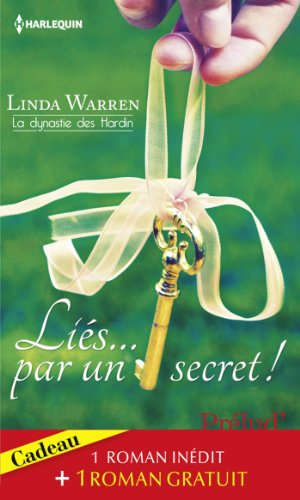 Liés... par un secret ! : la dynastie des Hardin