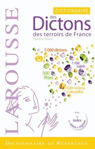 Dictionnaire des dictons des terroirs de France