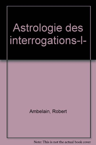 L'Astrologie des interrogations