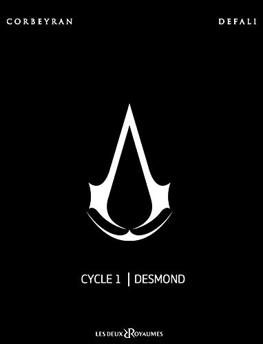 Assassin's creed, cycle 1 : Desmond