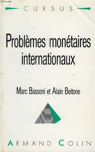 problèmes monétaires internationaux