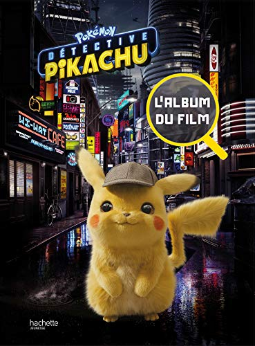 Pokémon : détective Pikachu : l'album du film