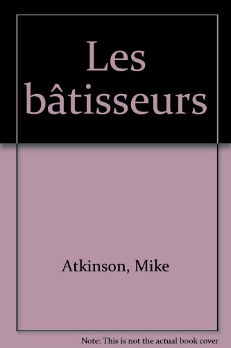 Les Bâtisseurs