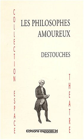 Les philosophes amoureux : comédie