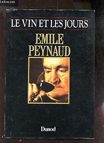 Le Vin et les jours