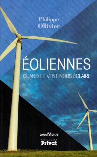 Eoliennes : quand le vent nous éclaire