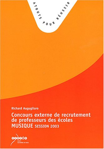 concours externe de recrutement de professeur des écoles : epreuve de musique : session 2003