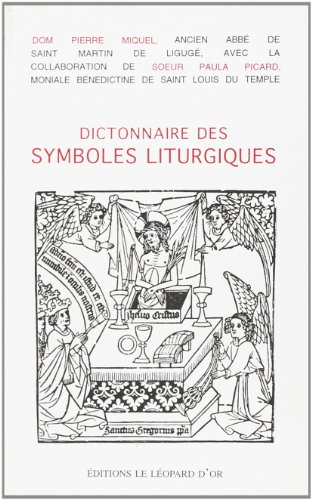 Dictionnaire des symboles liturgiques
