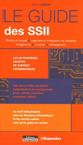 Le guide des SSII : les 60 premières sociétés de services informatiques