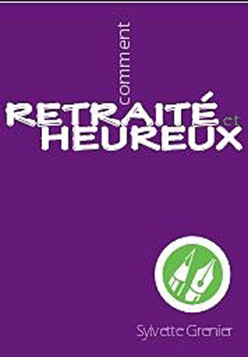 retraité et heureux