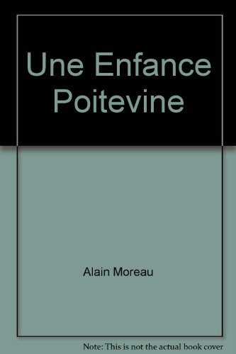 Une enfance poitevine