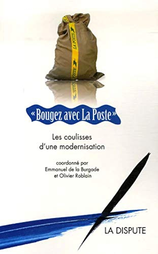 Bougez avec La Poste : les coulisses d'une modernisation