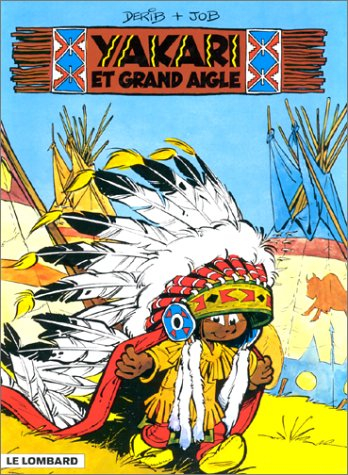 fan de bd!, yakari, tome 1: grand aigle