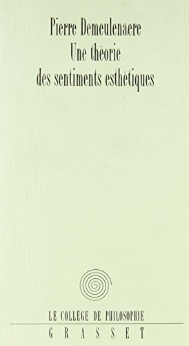 Une théorie des sentiments esthétiques