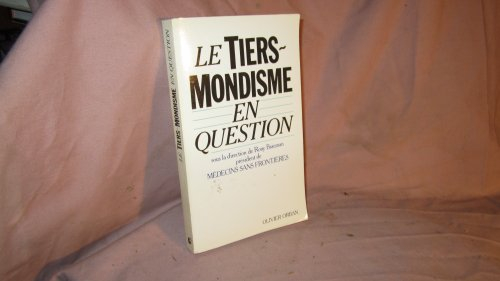 Le Tiers-mondisme en question