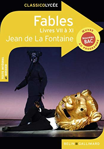 Fables : livres VII à XI : nouveau bac