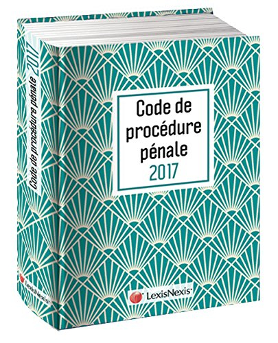 Code de procédure pénale 2017 : graphik émeraude