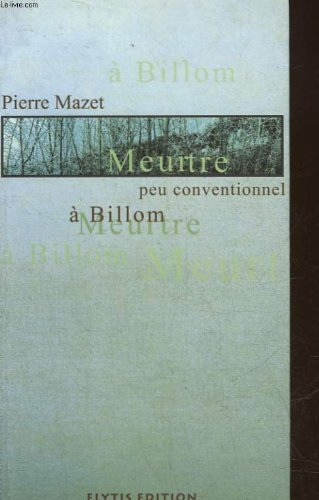 Meurtre peu conventionnel à Billom