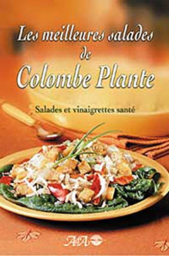 Meilleures salades de Colombe Plante