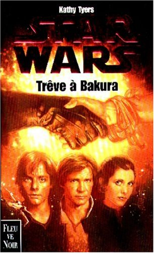 Star wars. Trêve à Bakura