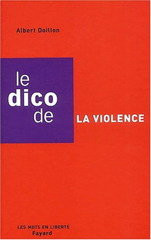 Le dico de la violence