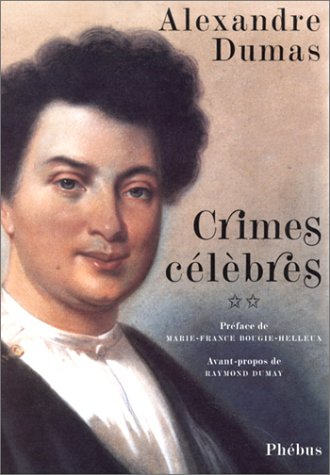 Crimes célèbres. Vol. 2