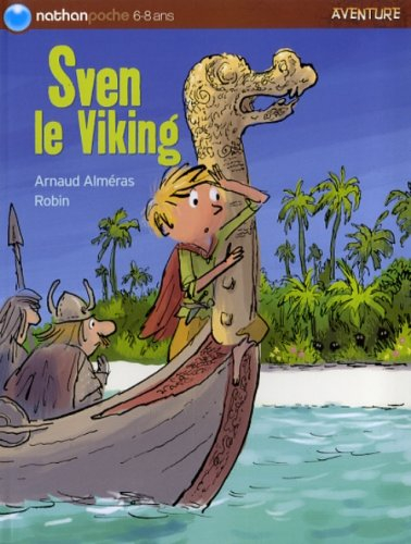 Sven le Viking. Sven le Viking