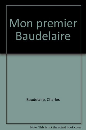 Mon premier Baudelaire