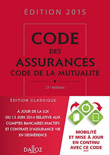 Code des assurances. Code de la mutualité : 2015