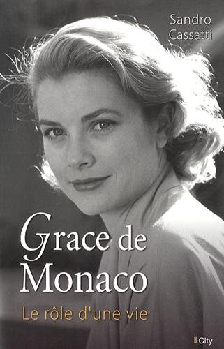 Grace de Monaco : le rôle d'une vie