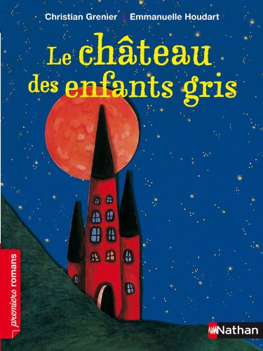 Le château des enfants gris