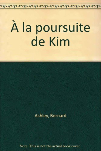 A la poursuite de Kim