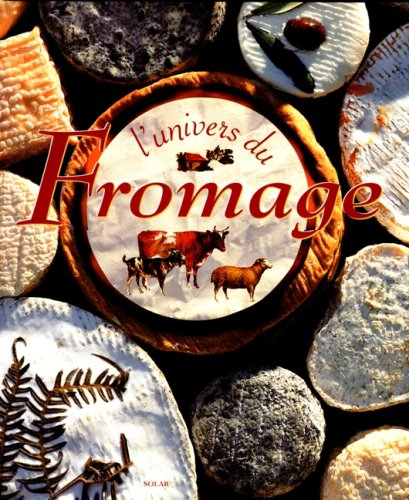 L'univers du fromage