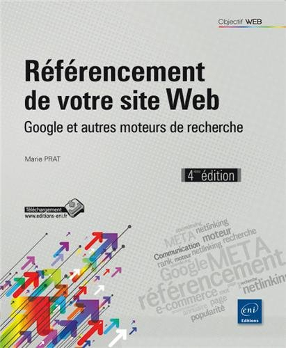 Référencement de votre site web : Google et autres moteurs de recherche