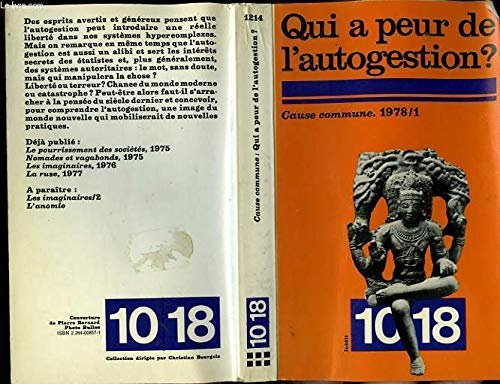 Cause Commune : Qui a peur de l'autogestion ? : Liberté ou terreur (10-18)