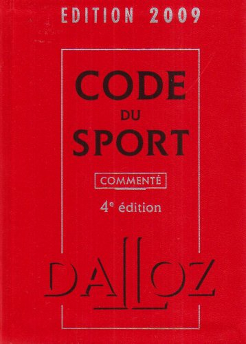 Code du sport 2009 commenté