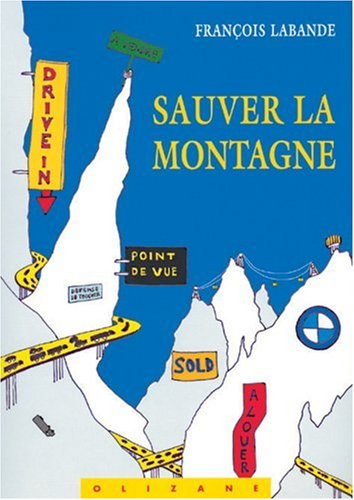 Sauver la montagne