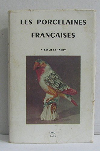 les porcelaines françaises