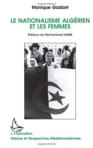 Le nationalisme algérien et les femmes