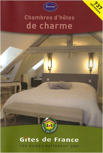 Chambres d'hôtes de charme 2009