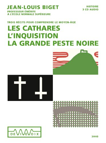 Les cathares, l'Inquisition, la grande peste noire : trois récits pour comprendre le Moyen Age