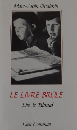 Le Livre brûlé : lire le Talmud