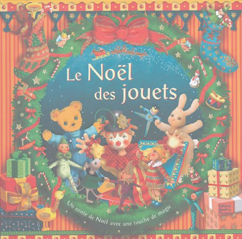 Le Noël des jouets : un conte de Noël avec une touche de magie