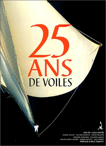 25 ans de voiles : 1971-1996