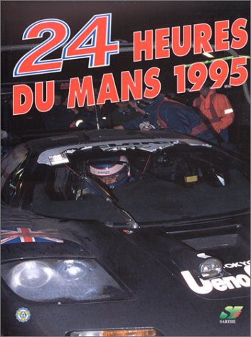 Les 24 heures du Mans 1995