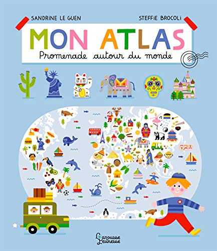 Mon atlas : promenade autour du monde